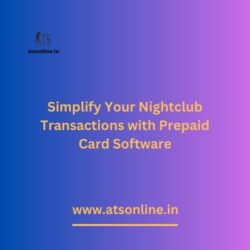 Prepaid Card Software to Simplify Your Nightclub Transactions
