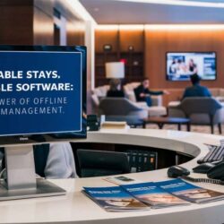 Reliable Stays, Reliable Software:  The Power of Offline Hotel Management