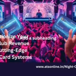 Revolutionize Your Night Club Revenue with Cutting-Edge Prepaid Card Systems