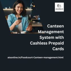 Cashless Canteen Management System: A Complete Guide