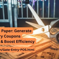 Ditch the Paper: Generate Gate Entry Coupons Instantly & Boost Efficiency