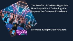 Read more about the article The Benefits of Cashless Nightclubs: How Prepaid Card Technology Can Improve the Customer Experience