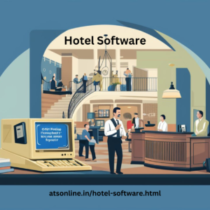 Offline Hotel Management Software: The Smart Choice for Seamless Operations