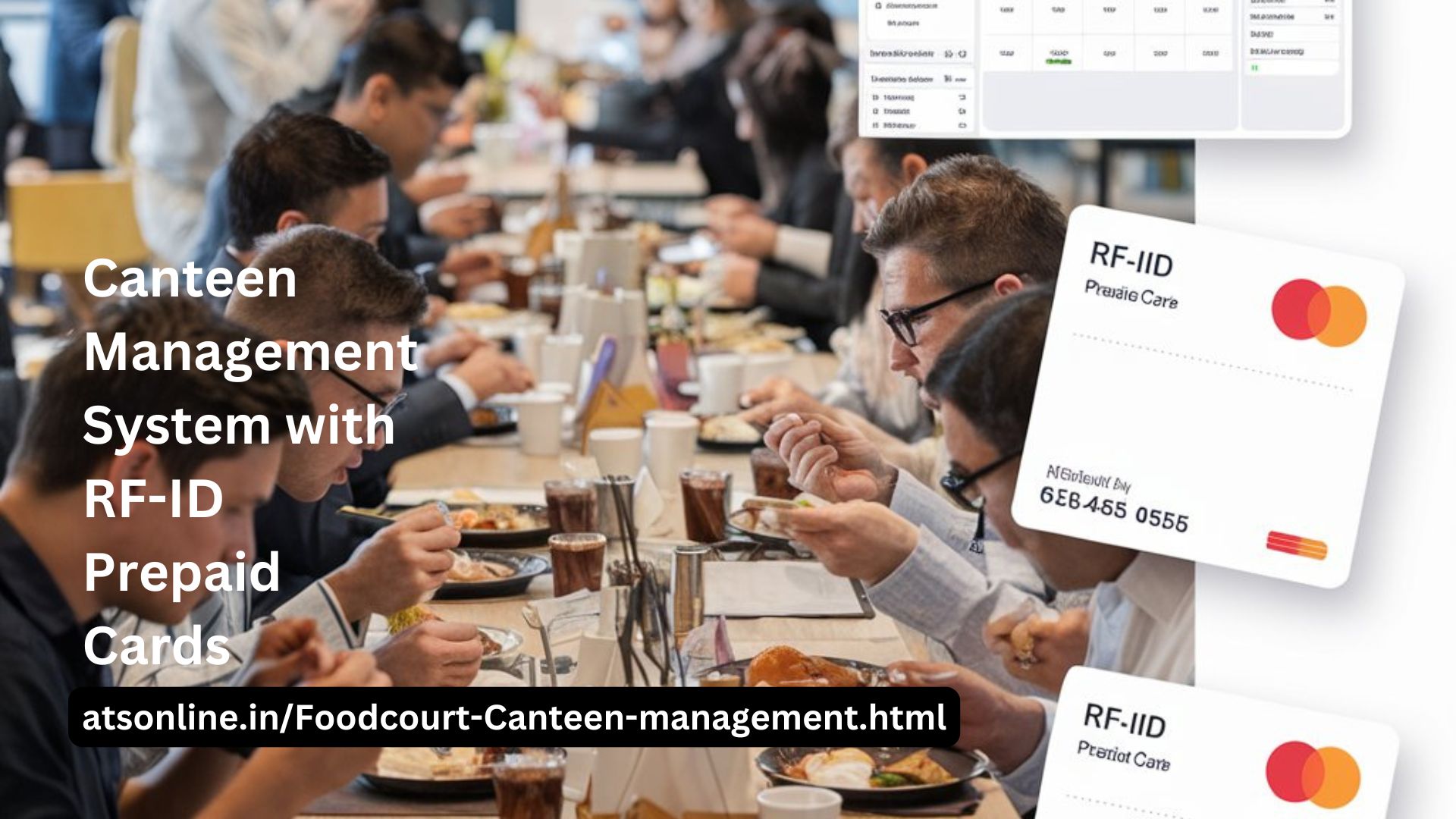 Read more about the article Canteen Management System with RF-ID Prepaid Cards