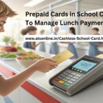 Prepaid-Cards-in-School-Cafeterias-To-Manage-Lunch-Payments