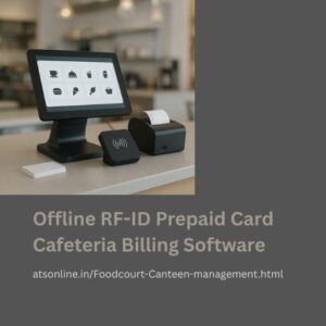 Read more about the article Reliable Offline Cafeteria Billing Software | RFID Card POS