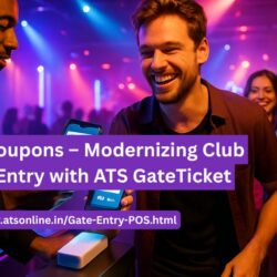 Beyond Coupons – Modernizing Club & Event Entry with ATS GateTicket Software