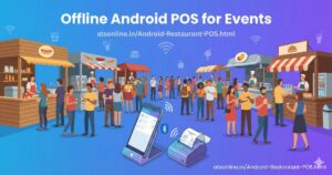 Read more about the article How Offline Android POS Transforms Billing at Food Events & Catering Setups